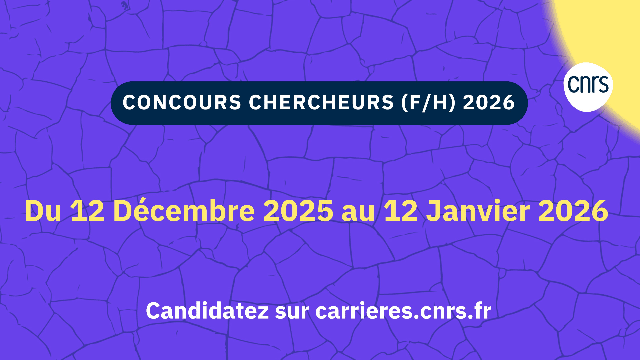 A partager dans vos réseaux : la campagne de concours externes chercheurs et chercheuses 2026 est ouverte !