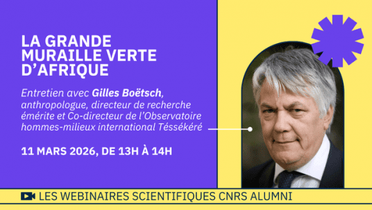 La Grande muraille verte d'Afrique, avec Gilles Boëtsch